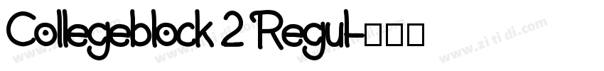 Collegeblock 2 Regul字体转换